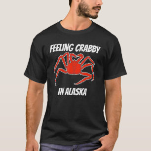 Alaska Krabbenen Alaska Krabvisserij Dodelijkste K T-shirt