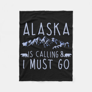 Alaska roept en ik moet gaan Cool Wandelaar  Fleece Deken