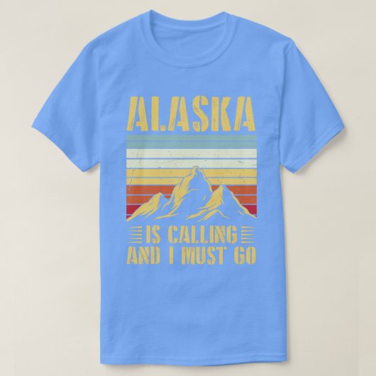 Alaska roept en ik moet naar Alaska Lovers Vint T-shirt (Design voorkant)