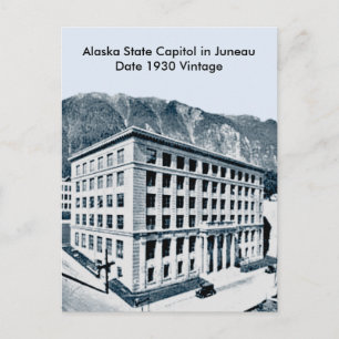Alaska State Capitol in juni 1930  Briefkaart