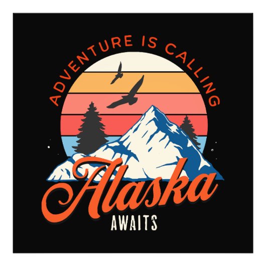 Alaska Wacht! Foto Afdruk (Voorkant)