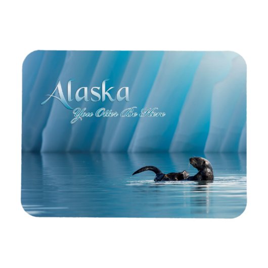 Alaska-You Otter ben hier Magneet (Horizontaal)