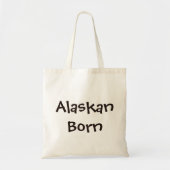 Alaskan Born Tote Bag (Voorkant)