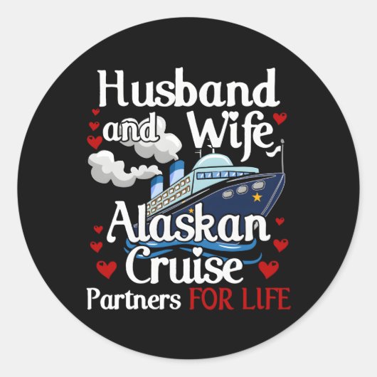 Alaskan Cruise Cruise Echtgenoot Alaska Ronde Sticker (Voorkant)