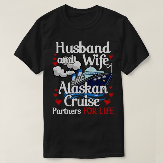 Alaskan Cruise Matching Cruising Husband Wife Coup T-shirt (Design voorkant)
