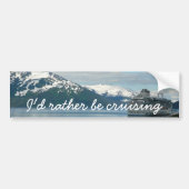 Alaskan Cruise Vacation Travel Photography Bumpersticker (Voorkant)