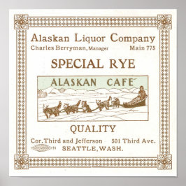 Alaskan Liquor Company-advertentie circa 1912 Poster