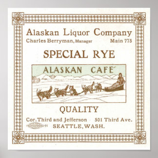 Alaskan Liquor Company-advertentie circa 1912 Poster