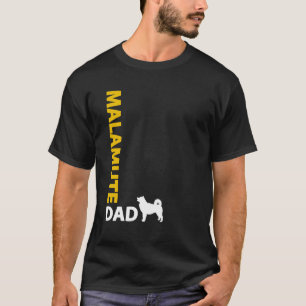 Alaskan Malamute Dad T-shirt