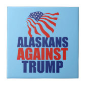 Alaskan tegen Trump Tegeltje (Voorkant)