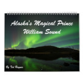 Alaska's Magische Prins William Sound Calendar Kalender (Hoes)