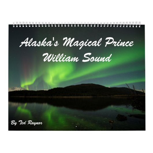 Alaska's Magische Prins William Sound Calendar Kalender (Hoes)