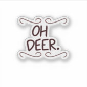 Alastor Oh Deer Creative Art Design Sticker (Voorkant)