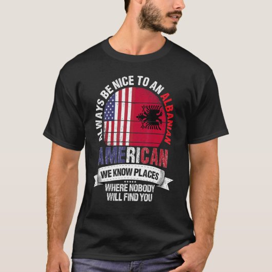 Albanees Amerikaans kennen we plaatsen waar Albani T-shirt (Voorkant)