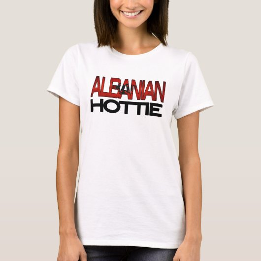 Albanees Hottie-Shirt T-shirt (Voorkant)