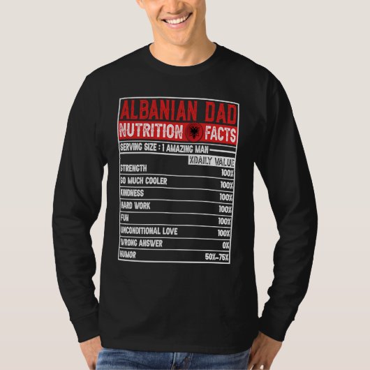 Albanian Dad   Dad Hero Nutritional Father's Day T-shirt (Voorkant)