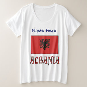 Albanië en gepersonaliseerde Albanese vlag  Grote Maat T-shirt