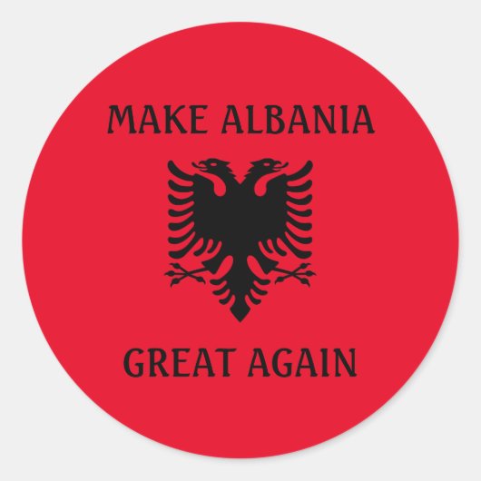 Albanië weer geweldig maken ronde sticker (Voorkant)