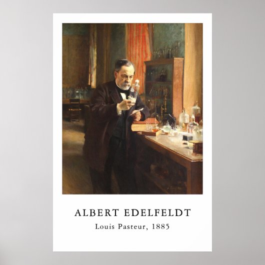 Albert Edelfeldt — Louis Pasteur (1885) Poster (Voorkant)
