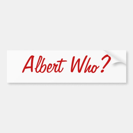Albert Who? St. Louis Bumpersticker (Voorkant)