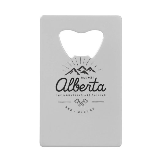 Alberta Mountains noemen me Monotone Creditkaart Flessenopener (Voorkant)