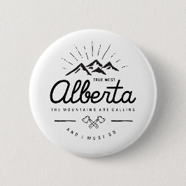 Alberta Mountains noemen me Monotone Ronde Button 5,7 Cm