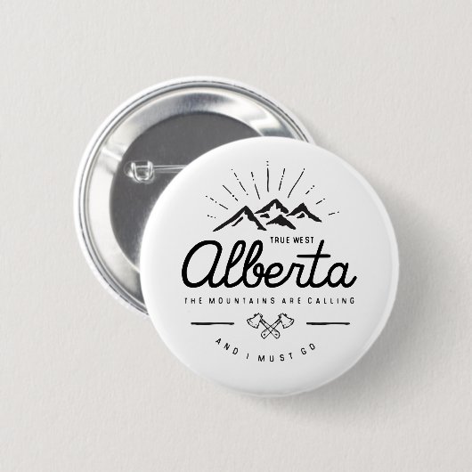 Alberta Mountains noemen me Monotone Ronde Button 5,7 Cm (Voorkant /achterkant)