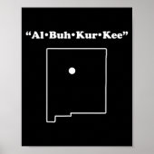 Albuquerque New Mexico Funny Phonetic Gag Gift  Poster (Voorkant)
