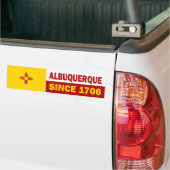 Albuquerque, New Mexico sinds 1706 Bumpersticker (Op Truck)