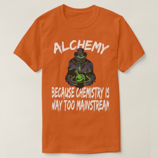 Alchemist Alchemy Alchemy Chemi Chemist Gift T-shirt (Design voorkant)