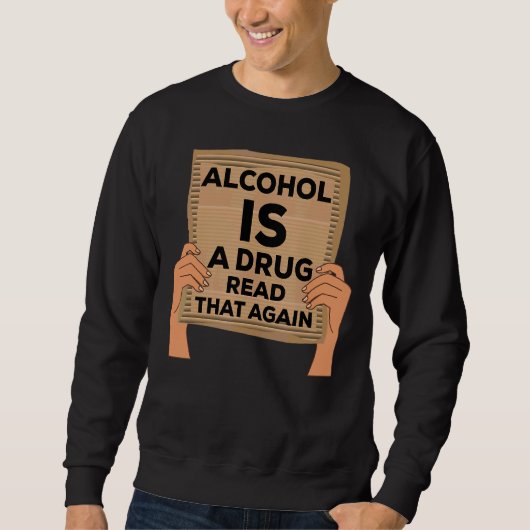 Alcohol Awareness Recovery Addication Sobriety Stu Trui (Voorkant)