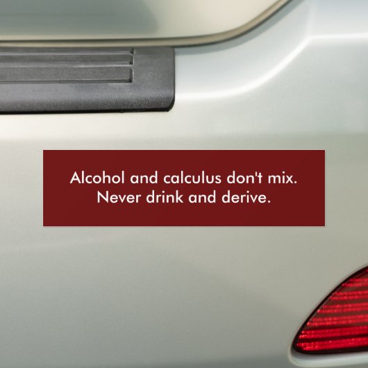 Alcohol en Calculus Bumpersticker (Op auto)
