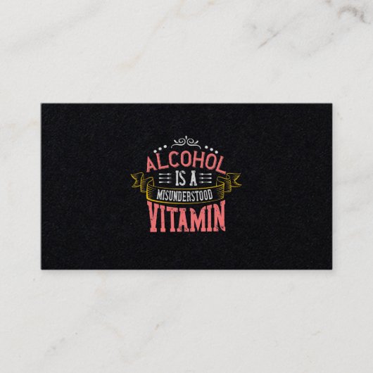 Alcohol Is A Misunderstood Vitamin Visitekaartje (Voorkant)