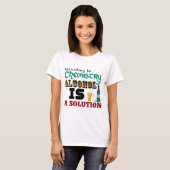 Alcohol is een oplossing t-shirt (Voorkant volledig)