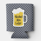 Alcohol je later blikjeskoeler (Achterkant)