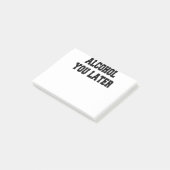 alcohol je later post-it® notes (Schuin)