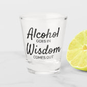 Alcohol komt uit in Wisdom Shot Glas (Voorkant)