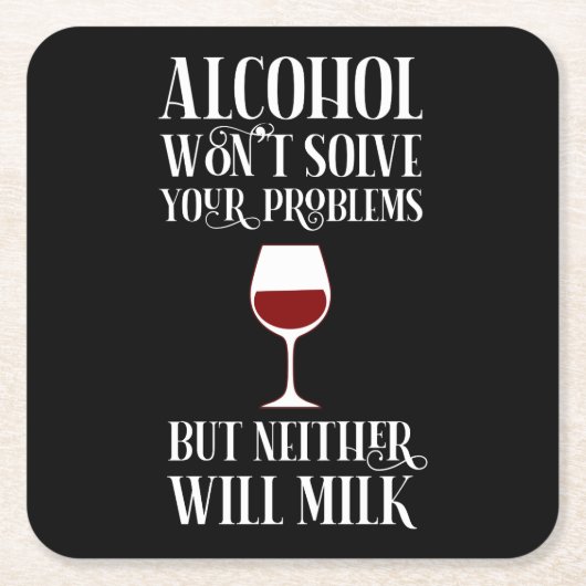 Alcohol lost je problemen niet op. kartonnen onderzetters (Voorkant)
