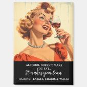 Alcohol maakt je niet dik magneet (Voorkant)