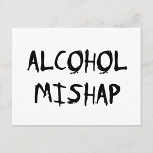 Alcohol Mishap Briefkaart