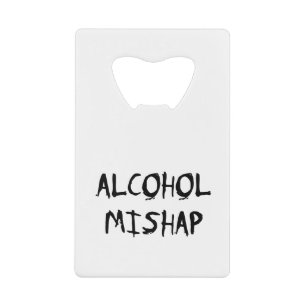 Alcohol Mishap Creditkaart Flessenopener