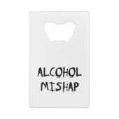 Alcohol Mishap Creditkaart Flessenopener (Achterkant)