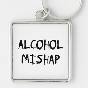 Alcohol Mishap Sleutelhanger