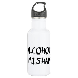 Alcohol Mishap Waterfles