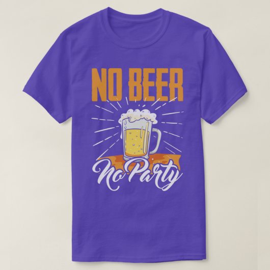 Alcohol No Beer Party Funny Mannen Women Gifts des T-shirt (Design voorkant)
