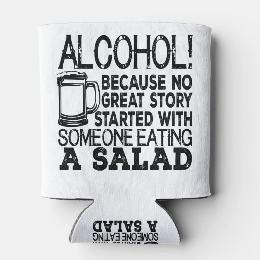 Alcohol! Omdat er geen geweldig verhaal begon met  Blikjeskoeler (Achterkant)