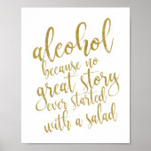 Alcohol omdat geen geweldig verhaal 8x10 bruiloft  poster (Voorkant)