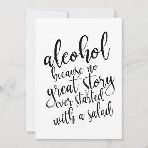 Alcohol Omdat Geen Groot Verhaal Betaalbaar Bord
