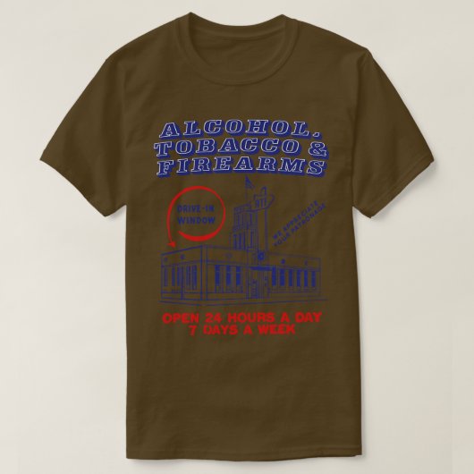 Alcohol Tabak Vuurwapens Store T-shirt (Design voorkant)