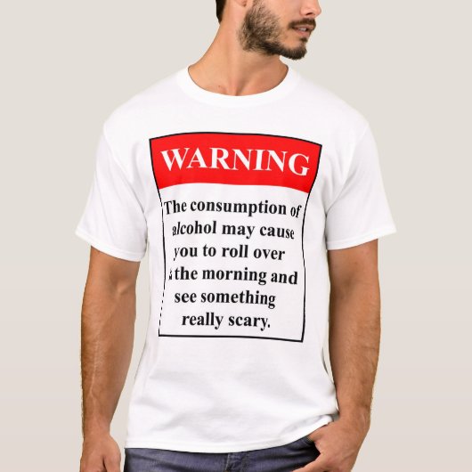 Alcohol Waarschuwing: T-shirt (Voorkant)